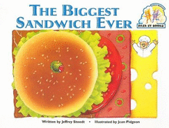 The Biggest Sandwich Ever