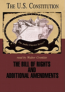 The Bill of Rights and Additional Amendments Lib/E