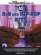 The Billboard Book of Top 40 R&B and Hip-Hop Hits - Whitburn, Joel