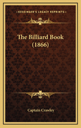 The Billiard Book (1866)