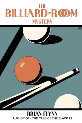 The Billiard Room Mystery - Flynn, Brian