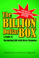 The Billion Dollar Box: A Guide to Maximizing Roi