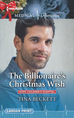 The Billionaire's Christmas Wish - Beckett, Tina