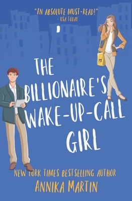 The Billionaire's Wake-up-call Girl - Martin, Annika
