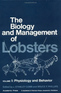 The Biology and Management of Lobsters: Physiology and Behavior