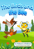 The Birds and the Bee
