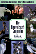 The Birdwatcher's Companion - Leahy, Christopher, and Ranfom House Value Publishing