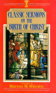 The Birth of Christ - Wiersbe, Warren W, Dr.