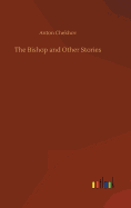 The Bishop and Other Stories