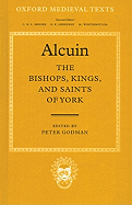 The Bishops, Kings, and Saints of York