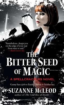 The Bitter Seed of Magic - McLeod, Suzanne