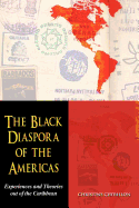 The Black Diaspora of the Americas: Experience and Theories of the Caribbean
