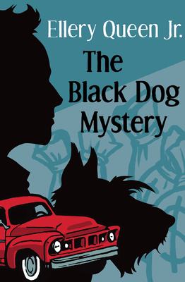 The Black Dog Mystery - Queen, Ellery