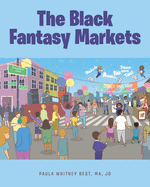 The Black Fantasy Markets