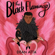 The Black Flamingo: The much loved, award-winning, queer coming-of-age story