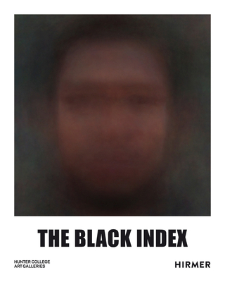 The Black Index - Cooks, Bridget R (Editor), and Watson, Sarah (Editor)