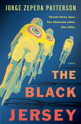 The Black Jersey: A Novel - Patterson, Jorge Zepeda, and Obejas, Achy