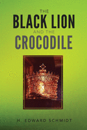 The Black Lion and the Crocodile