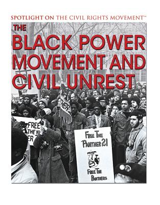 The Black Power Movement and Civil Unrest - Hinton, Kerry