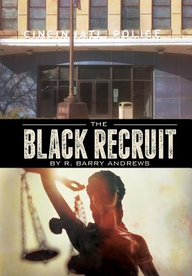 The Black Recruit - Andrews, R