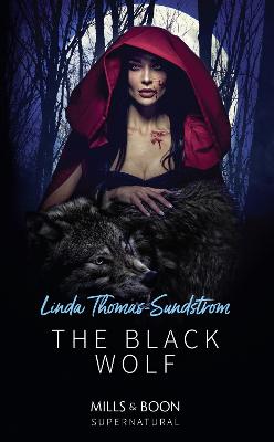 The Black Wolf - Thomas-Sundstrom, Linda