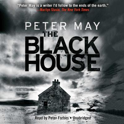 The Blackhouse - May, Peter, and Forbes, Peter (Read by)