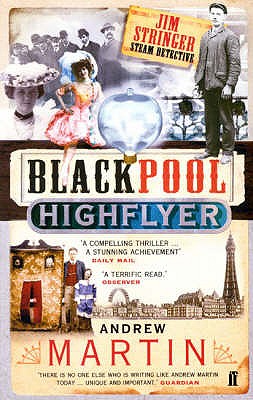 The Blackpool Highflyer - Martin, Andrew