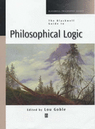The Blackwell Guide to Philosophical Logic