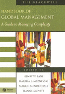 The Blackwell Handbook of Global Management: A Guide to Managing Complexity