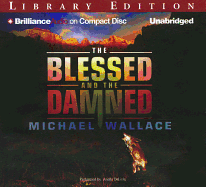 The Blessed and the Damned