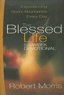 The Blessed Life: 52-Week Devotional