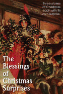 The Blessing of Christmas Surprises