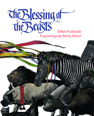 The Blessing of the Beasts - Pochocki, Ethel
