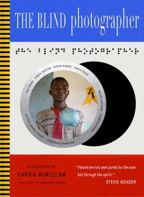 The Blind Photographer - Rothenstein, Julian (Editor)