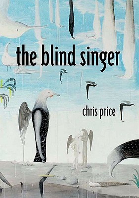 The Blind Singer - Price, Chris