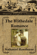 The Blithedale Romance