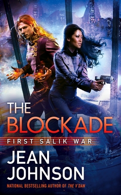 The Blockade: First Salik War - Johnson, Jean