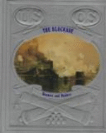 The Blockade: Runners and Raiders - Time-Life Books
