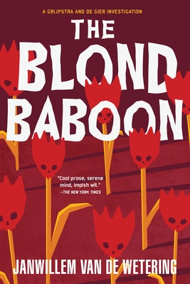The Blond Baboon - Van De Wetering, Janwillem
