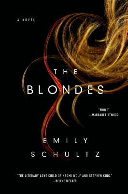 The Blondes - Schultz, Emily