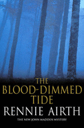 The Blood Dimmed Tide