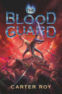 The Blood Guard