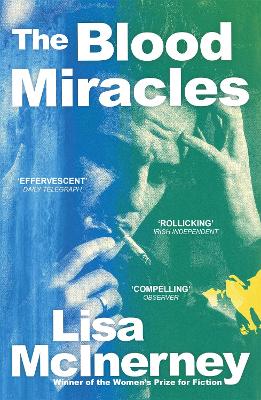 The Blood Miracles - McInerney, Lisa