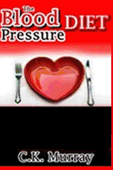 The Blood Pressure Diet