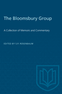 The Bloomsbury Group: A Collection of Memoirs and Commentary