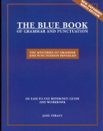 The Blue Book of Grammar and Punctuation: The Mysteries of Grammar and Punctuation Revealed