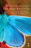 The Blue Butterfly: Selected Writings 3: Part 1: The Balkan Trilogy