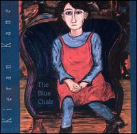 The Blue Chair - Kieran Kane