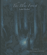 The Blue Forest