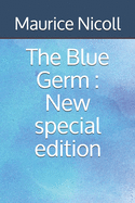 The Blue Germ: New special edition